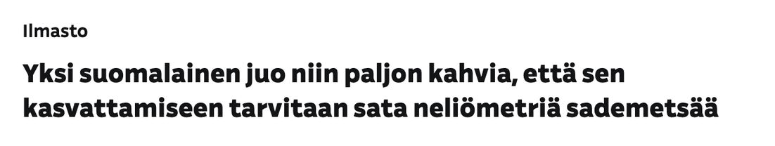 Yksi suomalainen juo niin paljon kahvia, että sen kasvattamiseen tarvitaan sata neliömetriä sademetsää